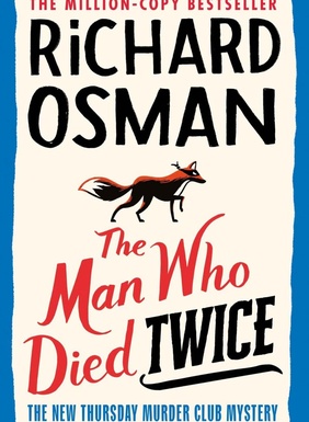 Mees, kes suri kaks korda raamat autor Richard Osman