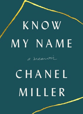Teadke mu nime raamat autor Chanel Miller