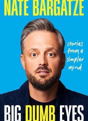 Suured Rumalad Silmad raamat autor Nate Bargatze